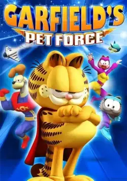 Космический спецназ Гарфилда / Garfield's Pet Force (2009) мультфильм смотреть онлайн Космический спецназ Гарфилда / Garfield's Pet Force (2009) мультфильм смотреть онлайн в хорошем качестве