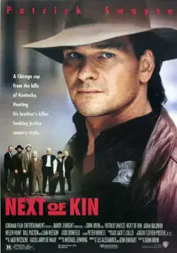 Ближайший родственник / Next of Kin (1989) фильм смотреть онлайн Ближайший родственник / Next of Kin (1989) фильм смотреть онлайн в хорошем качестве