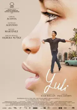 Юлий / Yuli (2018) фильм смотреть онлайн в хорошем качестве