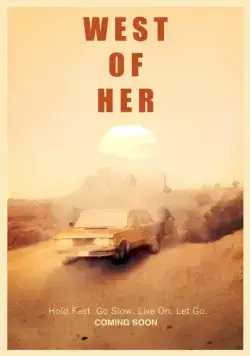 West of Her / West of Her (2016) фильм смотреть онлайн в хорошем качестве