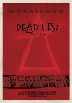 Смертельный список / Dead List (2018) фильм смотреть онлайн Смертельный список / Dead List (2018) фильм смотреть онлайн в хорошем качестве