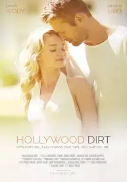 Голливудская грязь / Hollywood Dirt (2017) фильм смотреть онлайн Голливудская грязь / Hollywood Dirt (2017) фильм смотреть онлайн в хорошем качестве