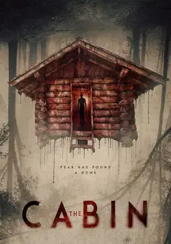 Хижина / The Cabin (2018) фильм смотреть онлайне бесплатно Смотреть Хижина / The Cabin(2018) фильм в онлайне бесплатно