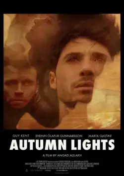 Огни осени / Autumn Lights (2016) фильм смотреть онлайн в хорошем качестве