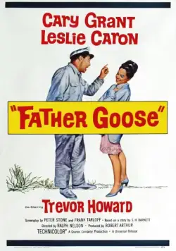 Папа Гусь / Father Goose (1964) фильм смотреть онлайн Папа Гусь / Father Goose (1964) фильм смотреть онлайн в хорошем качестве