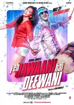 Эта сумасшедшая молодежь / Yeh Jawaani Hai Deewani (2013) фильм смотреть онлайн в хорошем качестве