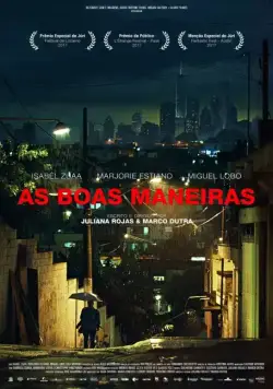 Хорошие манеры / As Boas Maneiras (2017) фильм смотреть онлайн Хорошие манеры / As Boas Maneiras (2017) фильм смотреть онлайн в хорошем качестве