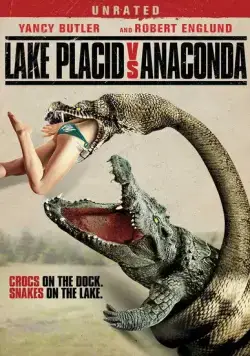 Озеро страха: Анаконда / Lake Placid vs. Anaconda (2015) фильм смотреть онлайн Озеро страха: Анаконда / Lake Placid vs. Anaconda (2015) фильм смотреть онлайн в хорошем качестве