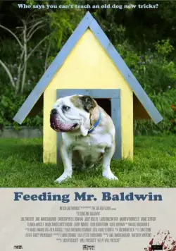 Прожорливый мистер Болдуин / Feeding Mr. Baldwin (2013) фильм смотреть онлайн Прожорливый мистер Болдуин / Feeding Mr. Baldwin (2013) фильм смотреть онлайн в хорошем качестве