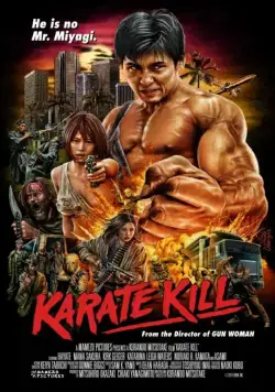 Убойное каратэ / Karate Kill (2016) фильм смотреть онлайн Убойное каратэ / Karate Kill (2016) фильм смотреть онлайн в хорошем качестве