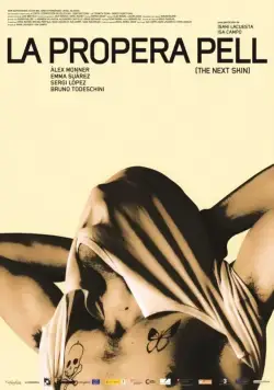 Следующая кожа / La propera pell (2016) фильм смотреть онлайн в хорошем качестве