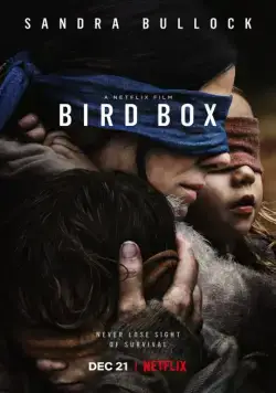 Птичий короб / Bird Box (2018) фильм смотреть онлайн в хорошем качестве