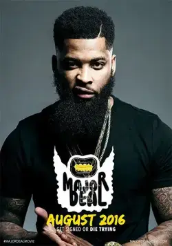 Большая сделка / Major Deal (2016) фильм смотреть онлайн в хорошем качестве