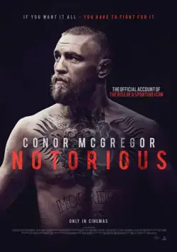 Конор МакГрегор: Печально известный / Conor McGregor: Notorious (2017) фильм смотреть онлайн в хорошем качестве