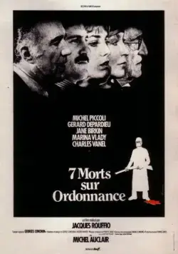 Семь смертей по рецепту / 7 morts sur ordonnance (1975) фильм смотреть онлайн в хорошем качестве