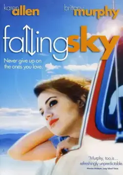 Падающие небеса / Falling Sky (1998) фильм смотреть онлайн в хорошем качестве