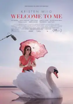 Добро пожаловать ко мне / Welcome to Me (2014) фильм смотреть онлайн в хорошем качестве