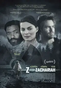 Z – значит Захария / Z for Zachariah (2015) фильм смотреть онлайн в хорошем качестве