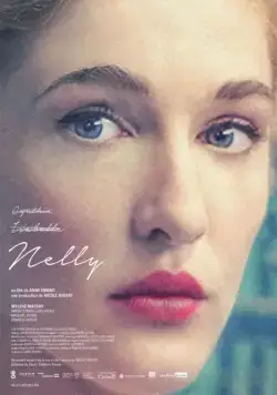 Нелли / Nelly (2016) фильм смотреть онлайн в хорошем качестве