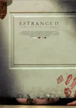 Отчужденная / Estranged (2015) фильм смотреть онлайн в хорошем качестве
