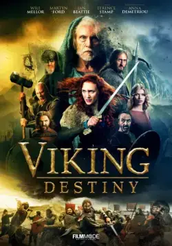 О Богах и воинах / Viking Destiny (2018) фильм смотреть онлайн в хорошем качестве
