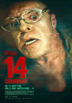 14 камер / 14 Cameras (2018) фильм смотреть онлайн 14 камер / 14 Cameras (2018) фильм смотреть онлайн в хорошем качестве