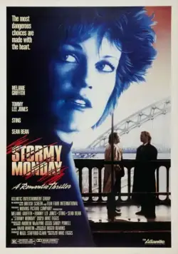 Грозовой понедельник / Stormy Monday (1988) фильм смотреть онлайн Грозовой понедельник / Stormy Monday (1988) фильм смотреть онлайн в хорошем качестве