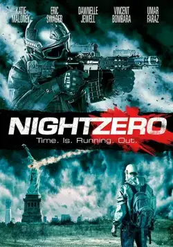 Ночь зеро / Night Zero (2018) фильм смотреть онлайн в хорошем качестве