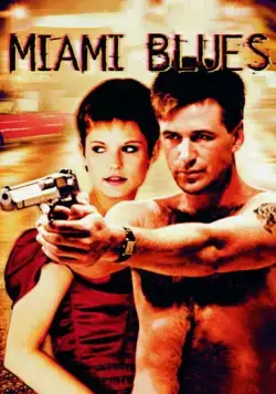 Майами Блюз / Miami Blues (1989) фильм смотреть онлайн в хорошем качестве