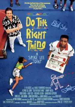 Делай, как надо / Do the Right Thing (1989) фильм смотреть онлайн в хорошем качестве