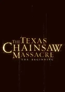 Техасская резня бензопилой: Начало / The Texas Chainsaw Massacre: The Beginning (2006) фильм смотреть онлайн в хорошем качестве