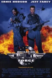 Операция отряда Дельта / Operation Delta Force (1997) фильм смотреть онлайн Операция отряда Дельта / Operation Delta Force (1997) фильм смотреть онлайн в хорошем качестве
