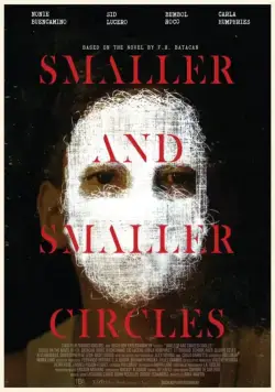 Круги меньше и меньше / Smaller and Smaller Circles (2017) фильм смотреть онлайн Круги меньше и меньше / Smaller and Smaller Circles (2017) фильм смотреть онлайн в хорошем качестве