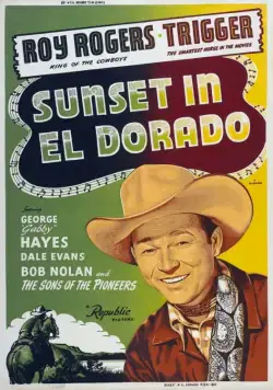 Закат в Эльдорадо / Sunset in El Dorado (1945) фильм смотреть онлайн Закат в Эльдорадо / Sunset in El Dorado (1945) фильм смотреть онлайн в хорошем качестве