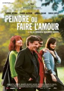 Рисуй или занимайся любовью / Peindre ou faire l'amour (2005) фильм смотреть онлайн Рисуй или занимайся любовью / Peindre ou faire l'amour (2005) фильм смотреть онлайн в хорошем качестве