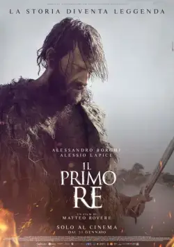 Первый король / Il primo re (2019) фильм смотреть онлайн в хорошем качестве