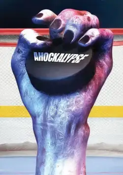 Ахокалипсис / Ahockalypse (2018) фильм смотреть онлайн в хорошем качестве