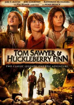 Том Сойер и Гекльберри Финн / Tom Sawyer & Huckleberry Finn (2014) фильм смотреть онлайн в хорошем качестве