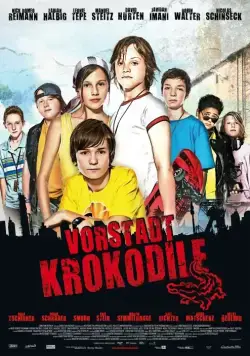 Деревенские крокодилы / Vorstadtkrokodile (2009) фильм смотреть онлайн в хорошем качестве