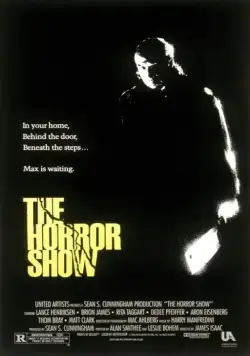 Дом 3: Шоу ужасов / The Horror Show (1989) фильм смотреть онлайн в хорошем качестве