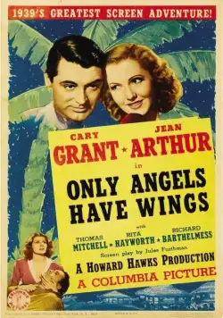 Только у ангелов есть крылья / Only Angels Have Wings (1939) фильм смотреть онлайн в хорошем качестве