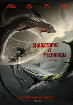 Акулосьминог против птеракуды / Sharktopus vs. Pteracuda (2014) фильм смотреть онлайн Акулосьминог против птеракуды / Sharktopus vs. Pteracuda (2014) фильм смотреть онлайн в хорошем качестве