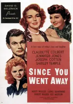 С тех пор как вы ушли / Since You Went Away (1944) фильм смотреть онлайн С тех пор как вы ушли / Since You Went Away (1944) фильм смотреть онлайн в хорошем качестве