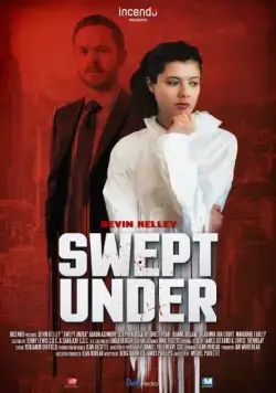 Зачистка / Swept Under (2015) фильм смотреть онлайн Зачистка / Swept Under (2015) фильм смотреть онлайн в хорошем качестве