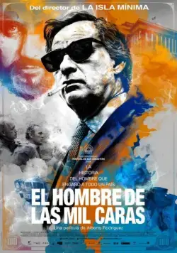 Человек с тысячью лиц / El hombre de las mil caras (2016) фильм смотреть онлайн в хорошем качестве