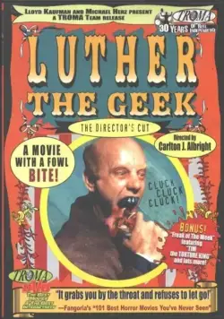 Лютер-пожиратель / Luther the Geek (1989) фильм смотреть онлайн в хорошем качестве