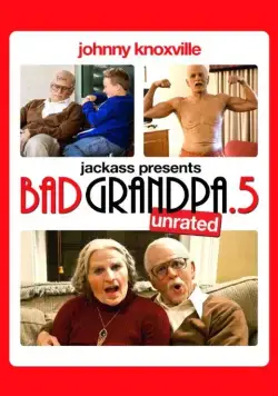 Несносная бабуля / Bad Grandpa .5 2014 смотреть онлайн фильм в хорошем качестве