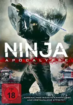 Ниндзя апокалипсиса / Ninja Apocalypse (2014) фильм смотреть онлайн Ниндзя апокалипсиса / Ninja Apocalypse (2014) фильм смотреть онлайн в хорошем качестве