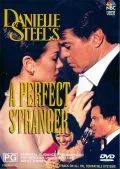 Любовь незнакомца / A Perfect Stranger (1994) фильм смотреть онлайн в хорошем качестве