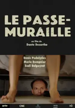 Проходящий сквозь стены / Le passe-muraille (2016) фильм смотреть онлайн Проходящий сквозь стены / Le passe-muraille (2016) фильм смотреть онлайн в хорошем качестве